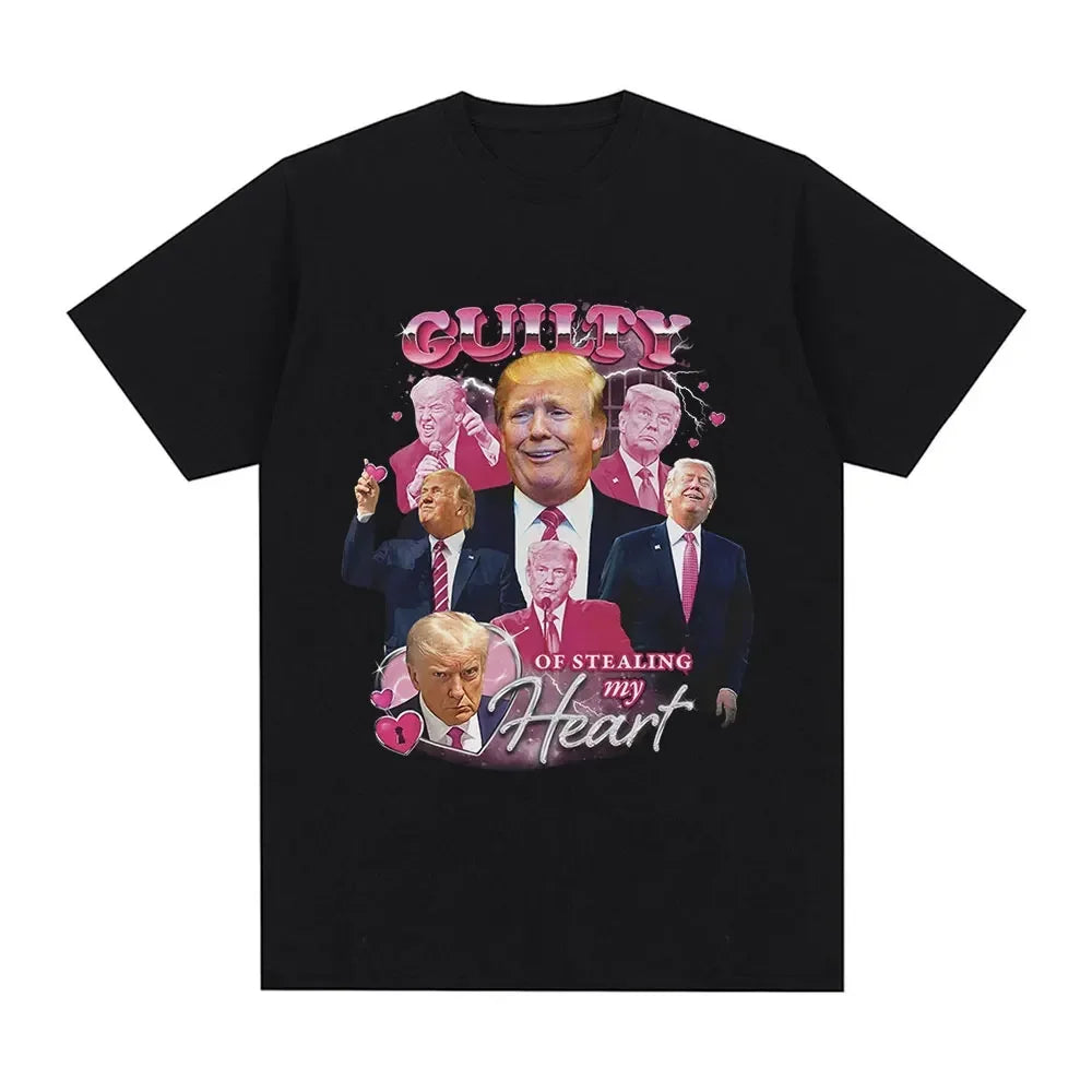 Donald Trump Guilty Stealing My Heart T-shirt